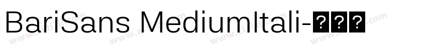 BariSans MediumItali字体转换 BariSans MediumItali字体转换